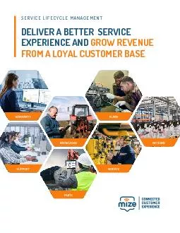 Mize is a Leader in Service Lifecycle Management delivering amazing