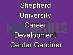 Shepherd University Career Development Center Gardiner