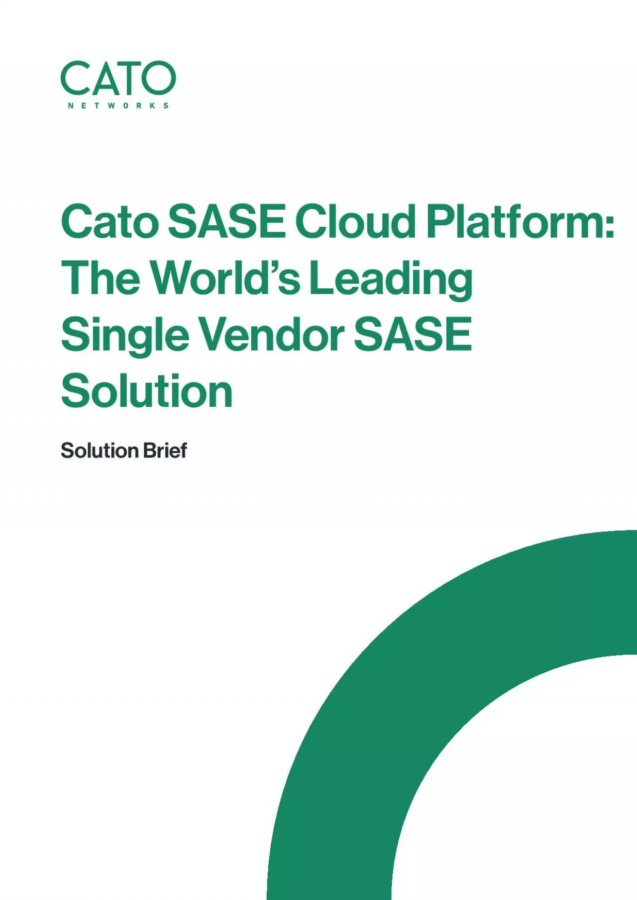 PDF-Cato SASE CloudThe World146s First SASE PlatformSolution Brief