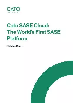 Cato SASE CloudThe World146s First SASE PlatformSolution Brief