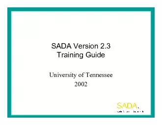 SADA Version 23Training GuideUniversity of Tennessee2002