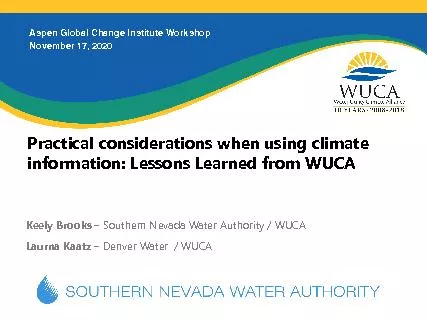 Practical considerations when using climate information Lessons Learn