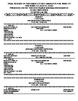 TRIAL ROSTER OF THE FAMILY COURT CASES FOR THE WEEK OF