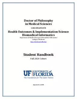 Doctor of Philosophyin Medical Sciencesconcentration in Health Outcome