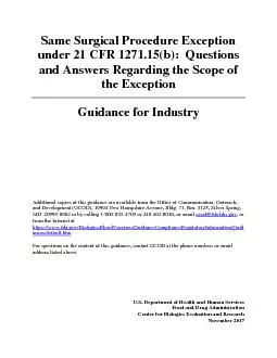 Same Surgical Procedure Exception nder 21 CFR 127115b  Questions a