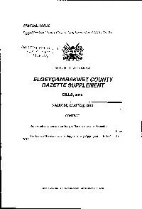SPECIAL ISSUE ElgeyoMarakwet County Gazette Supplement No 3 Bills N