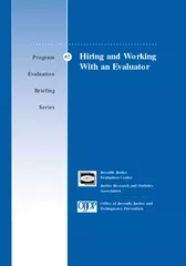 Hiring and Working With an Evaluator Juvenile Justice