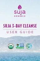 DAILY SCHEDULE DURING THE PROGRAMEach day you146ll enjoy one Suja