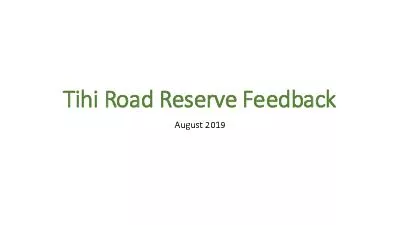 Tihi Road Reserve Feedback