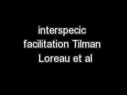 interspecic facilitation Tilman  Loreau et al