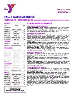 FALL 2 WATER AEROBICS  OCTOBER 28  DECEMBER 22ND NO CLASSES NOV 263
