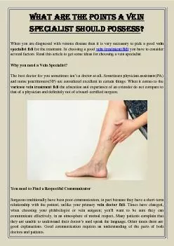 What are the points a vein specialist should possess?