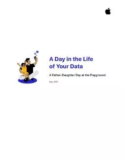 A Day in the Life of Your DataA FatherDaughter Day at the PlaygroundA