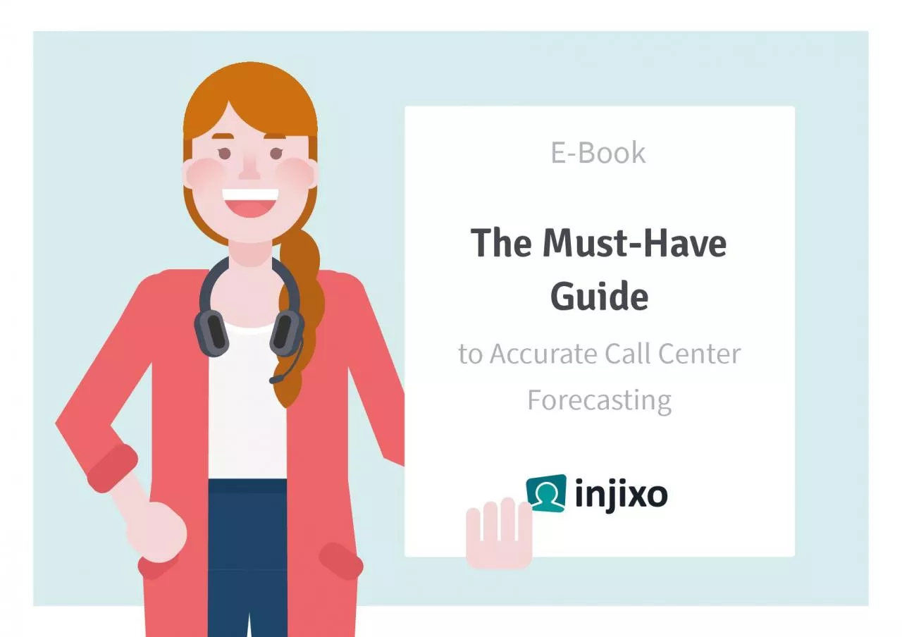 PDF-The MustHave Guide to Accurate Call Center Forecasting