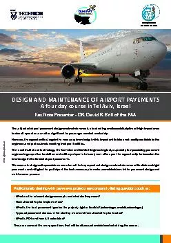 DESIGN AND MAINTENANCE OF AIRPORT PAVEMENTS