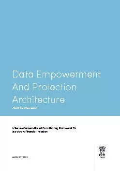 Data EmpowermentAnd ProtectionArchitectureDraft for DiscussionA Secure