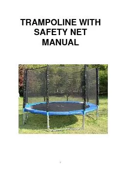 TRAMPOLINE WITH SAFETY NET MANUAL