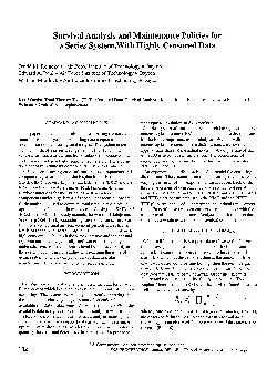 Analysis and Maintenance Policies for a Series SystemWith Highly Cens