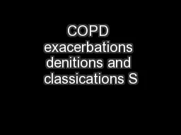 COPD exacerbations denitions and classications S
