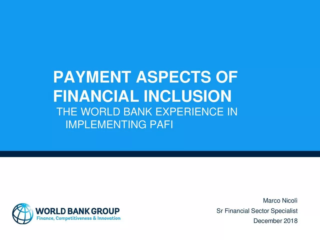 PDF-PAYMENT ASPECTS OF FINANCIAL INCLUSIONTHE WORLD BANK EXPERIENCE IN IMP