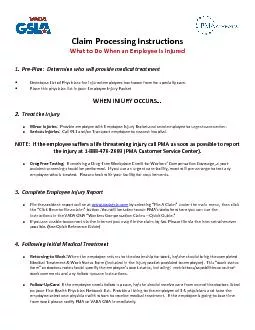 Claim Processing InstructionsWhat to Do When an Employee Is Injured1