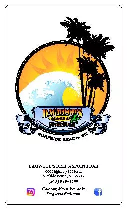 DAGWOOD146S DELI  SPOTS BAR600 Highway 17 NorhSurfside Beach S 29