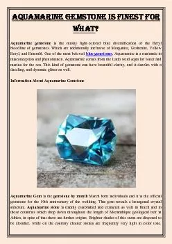 Aquamarine Gemstone Is Finest For What?