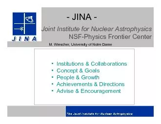 JINA Joint Institute for Nuclear AstrophysicsJoint Institute for Nuc