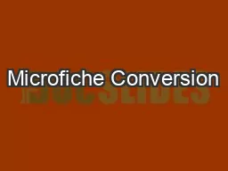 Microfiche Conversion