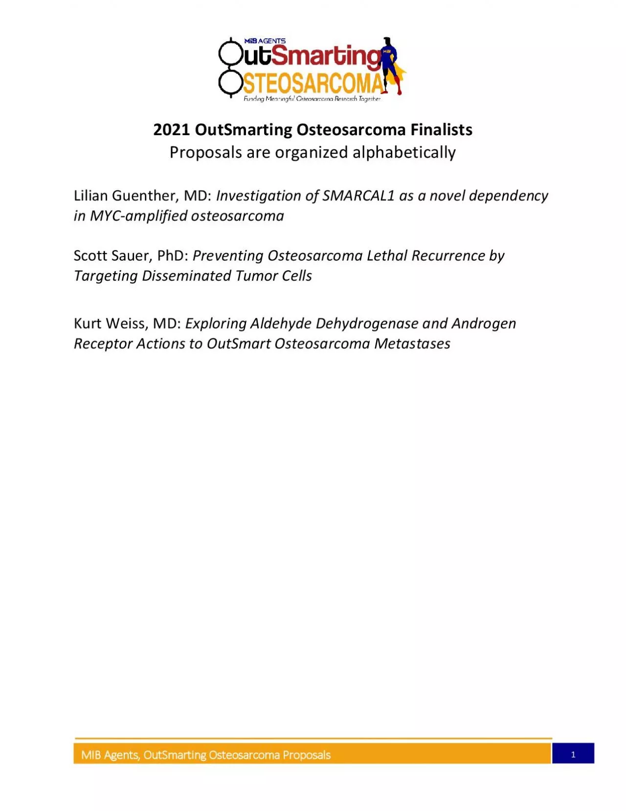 PDF-MIB Agents OutSmarting Osteosarcoma Proposals