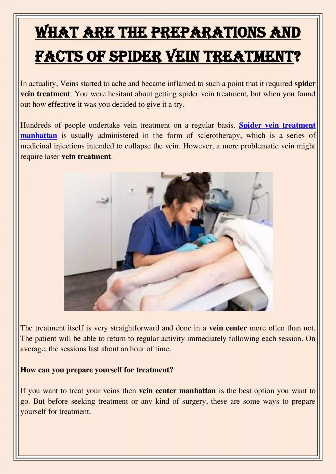 PDF-What are the Preparations and Facts of Spider Vein Treatment?