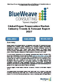 Global Organ Preservation Market Set to Witness Prolific Demand: Projected to Grow at a CAGR of 6.1% in the Forecast Period