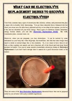 What can be Electrolyte Replacement Drinks to recover electrolytes?