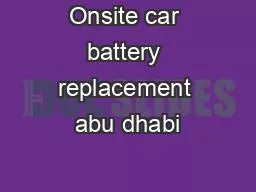 Onsite car battery replacement abu dhabi