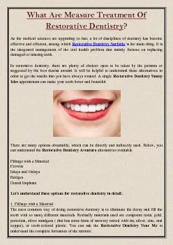 What Are Measure Treatment Of Restorative Dentistry?