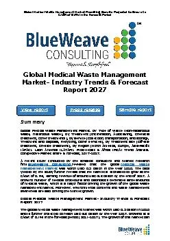 ﻿Global Medical Waste Management Market- Industry Trends & Forecast Report 2027