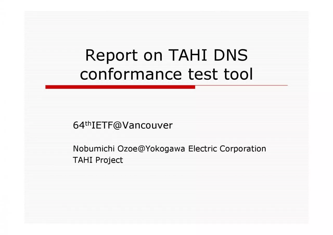 PDF-Report on TAHI DNS conformance test tool