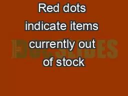 Red dots indicate items currently out of stock