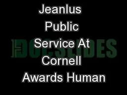 Ashley Jeanlus  Public Service At Cornell Awards Human