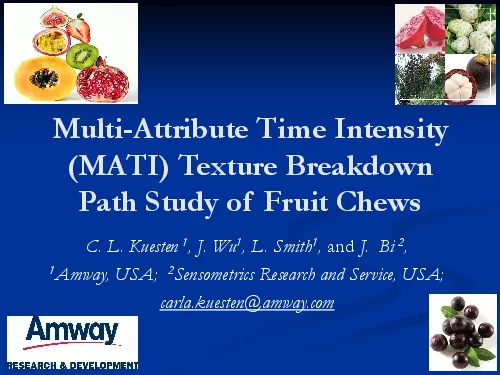 MATI Texture Breakdown Path Study of Fruit Chews J WuJ  BiAmway USA  S