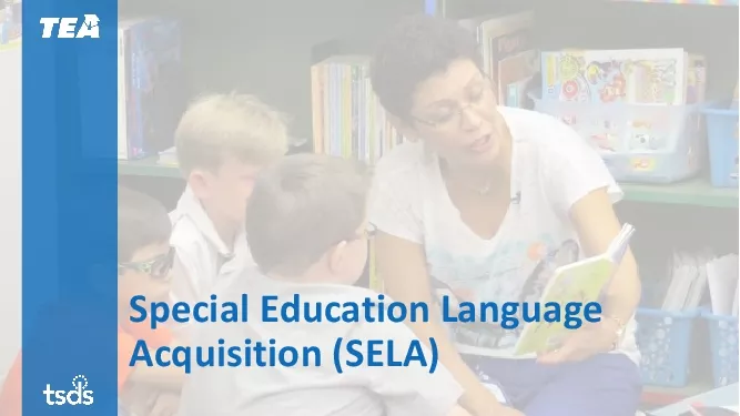 Special Education Language Acquisition SELA