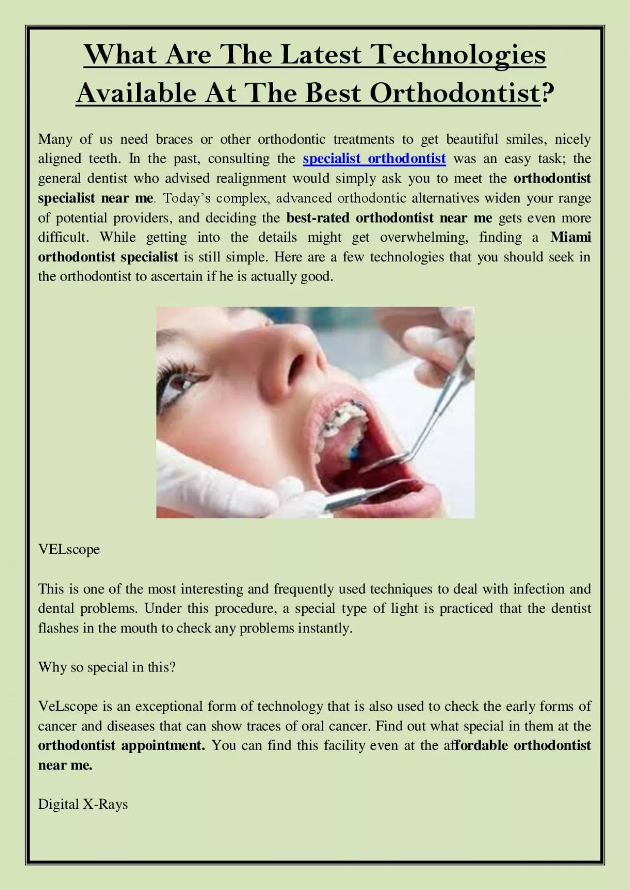 PDF-What Are The Latest Technologies Available At The Best Orthodontist?