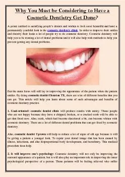 Why You Must be Considering to Have a Cosmetic Dentistry Get Done?