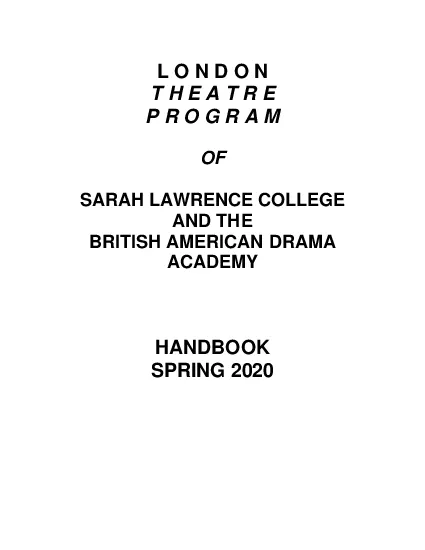 L O N D O NT H E A T R EP R O G R A MSARAH LAWRENCE COLLEGEAND THEBRIT