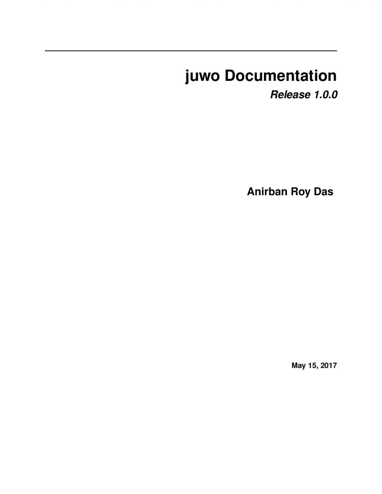 PDF-juwoDocumentationRelease100AnirbanRoyDasMay152017