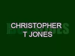 CHRISTOPHER T JONES