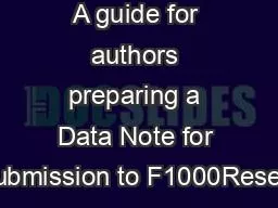 A guide for authors preparing a Data Note for submission to F1000Resea