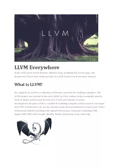 LLVM EverywhereSome of the most recent features added to Xojo includin