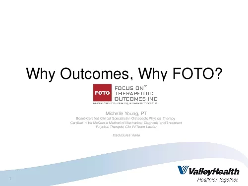 Why Outcomes Why FOTO