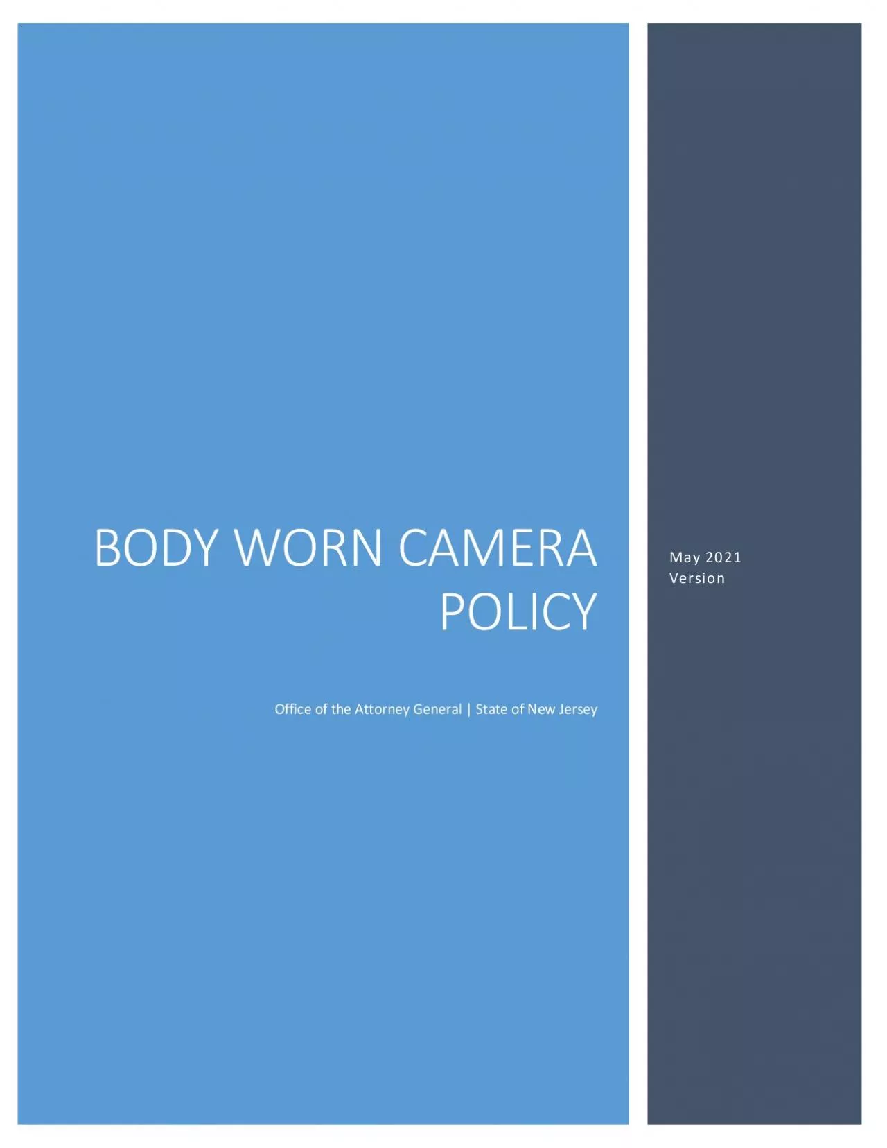 PDF-BODY WORN CAMERA POLICYOffice of the Attorney General State of New Je